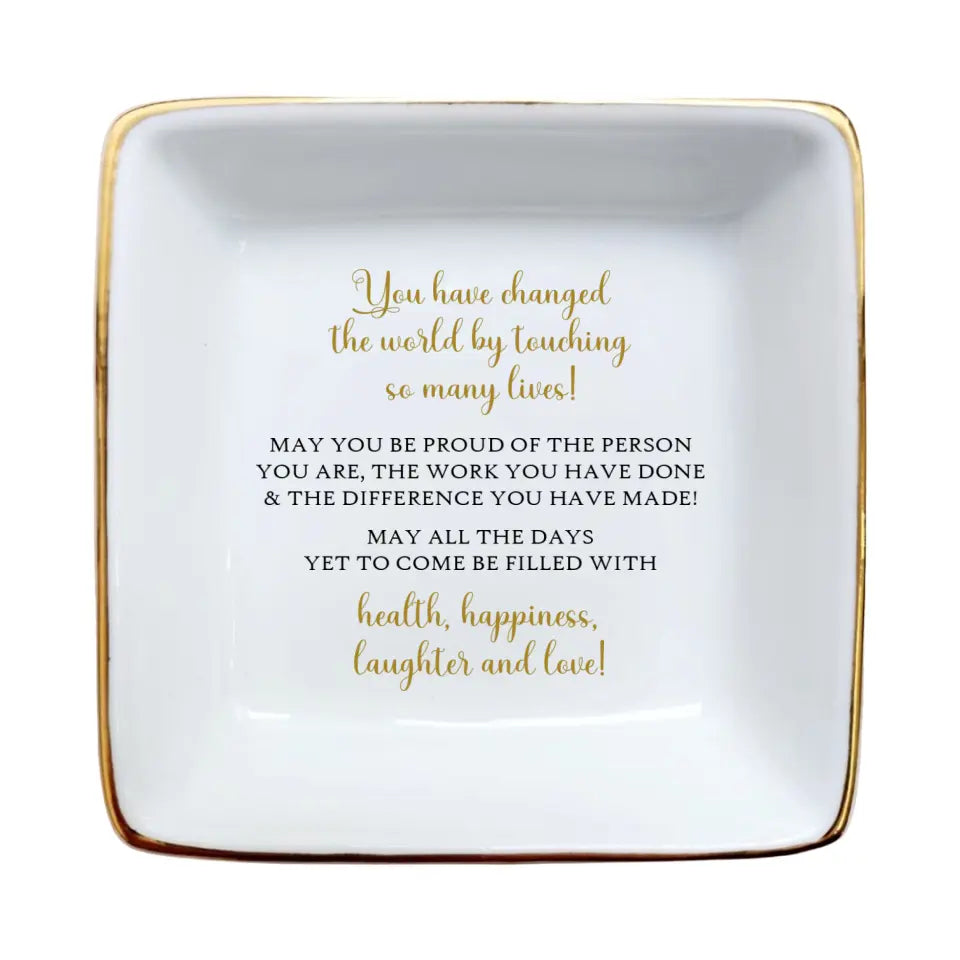 Retirement Ring Dish | Meaningful Farewell Gift for Women | Coworker & Friend Retirement Keepsake - Never Forget The Difference You Have Made