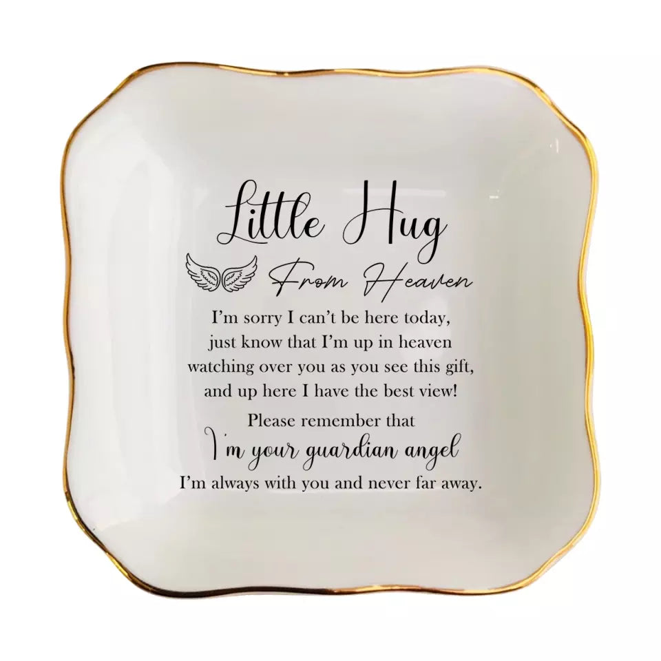 Little Hug From Heaven Personalized Ring Dish-Baby Loss Gift-Infant Loss Gift-Encouragement Gift-Guardian Angel Jewelry Dish-Sympathy Gift