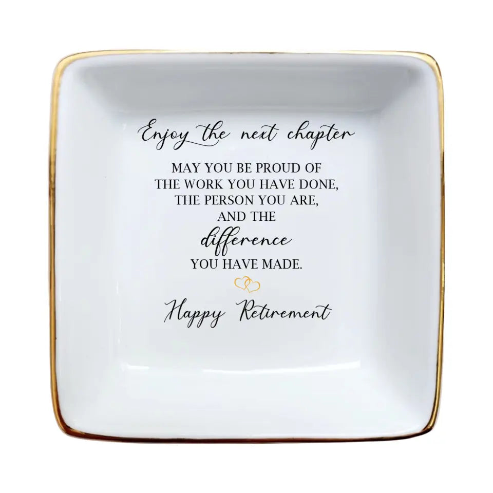 Never Forget The Difference You Have Made Ring Dish - Retirement Gift