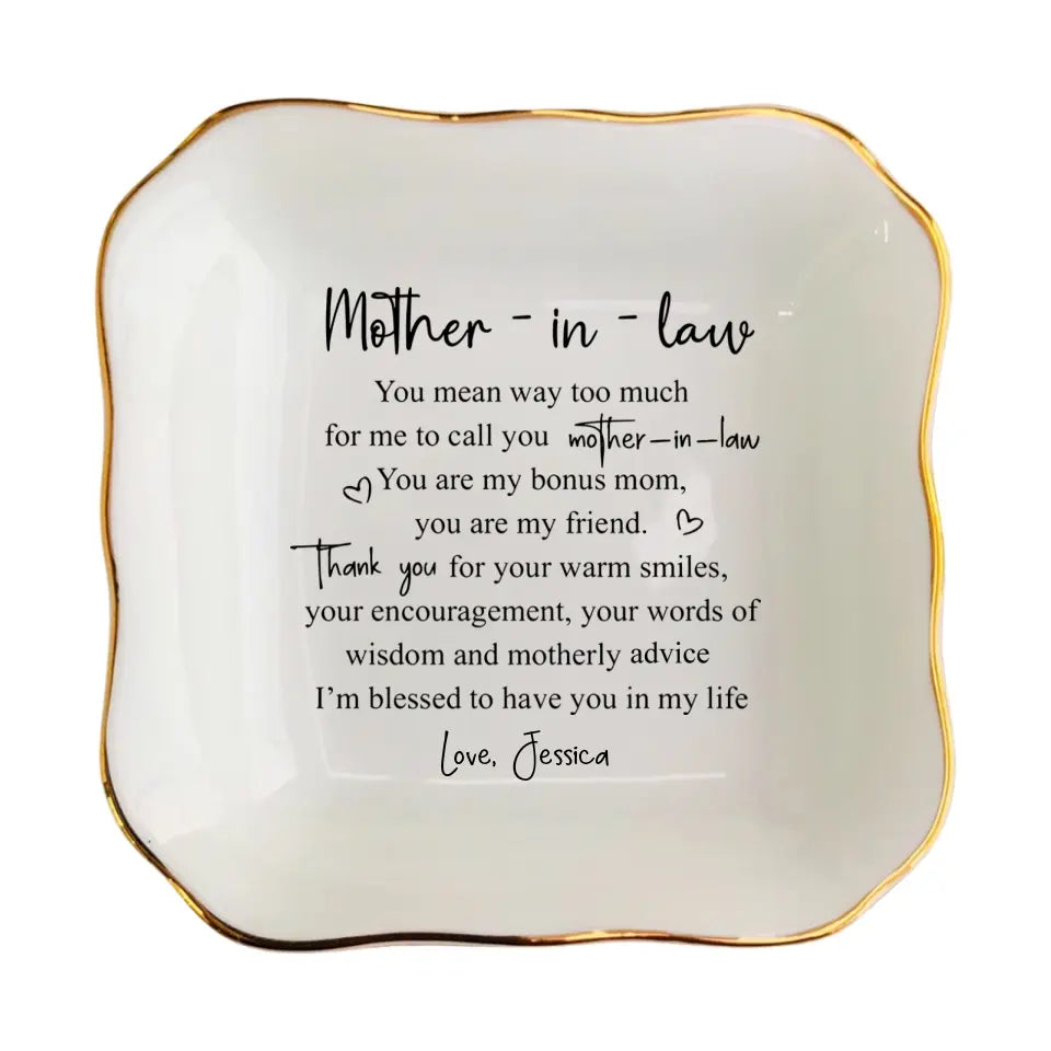 You Mean Way Too Much-Mother-in-Law Personalized Ring Dish-Mother of the Groom Gift