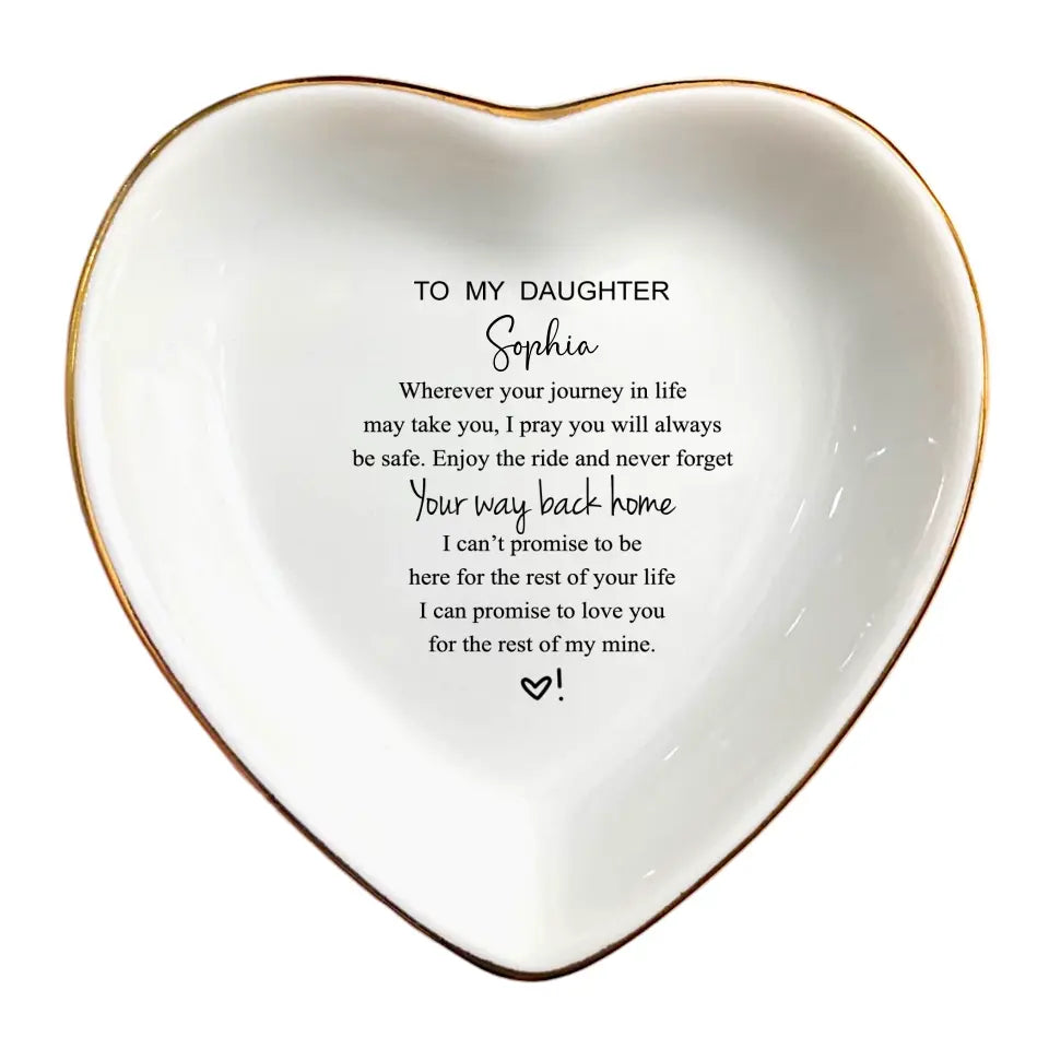 Wherever Your Journey In Life May Take You - Gift for Daughter