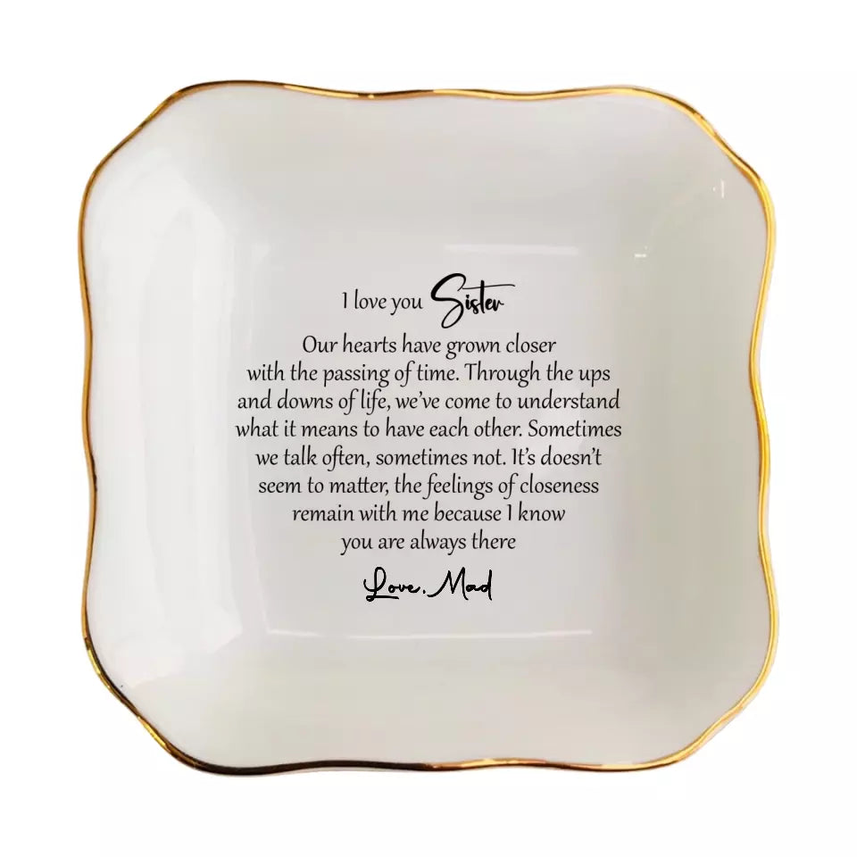 I Love You Sister - Personalized Ring Dish Gift for Sisters - Custom Wedding Jewelry Holder