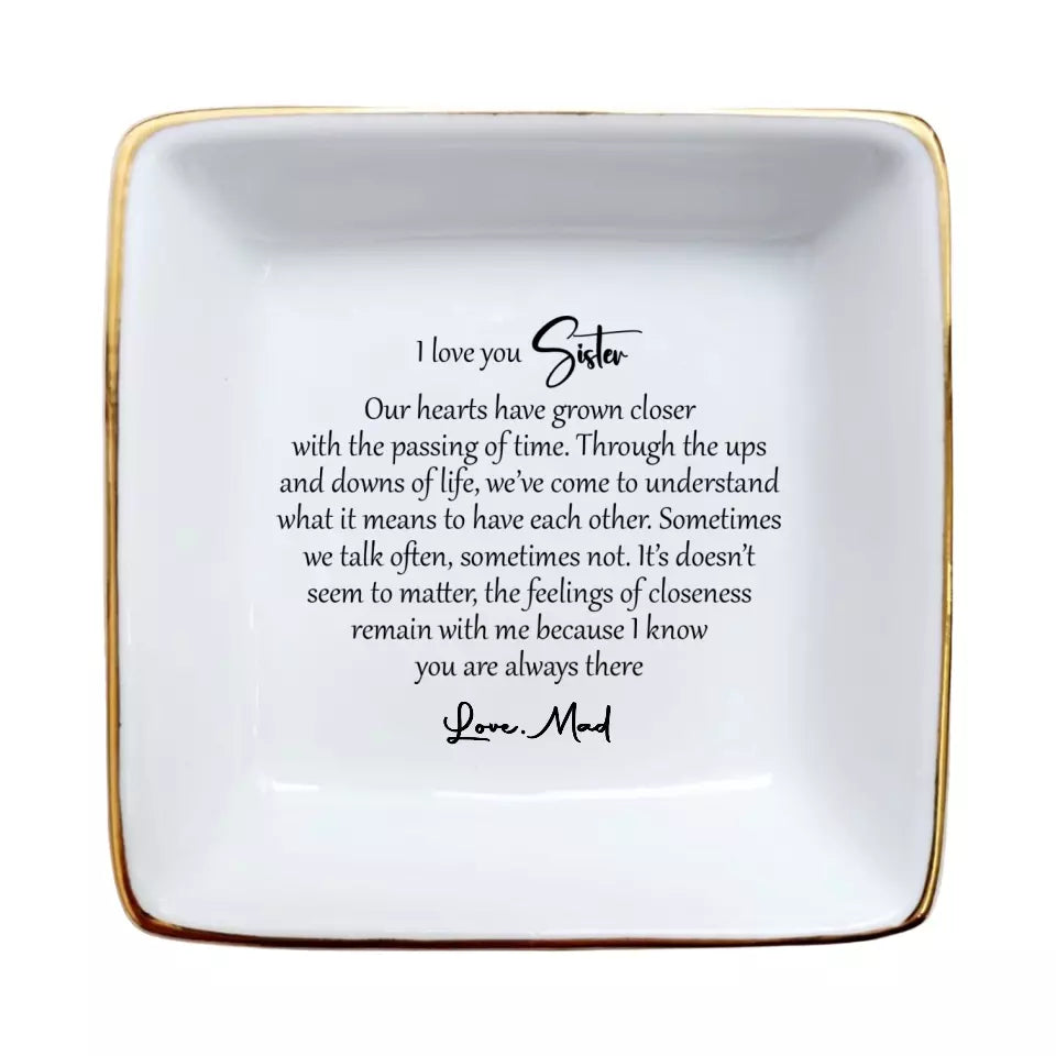I Love You Sister - Personalized Ring Dish Gift for Sisters - Custom Wedding Jewelry Holder