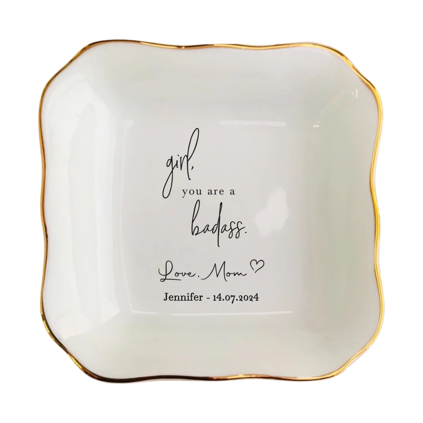 Personalized Daughter Ring Dish, Ceramic Mother And Daughter Jewelry Dish - Unique Inspirational Gifts for Women Strength Gift | Girl, You Are A Badass