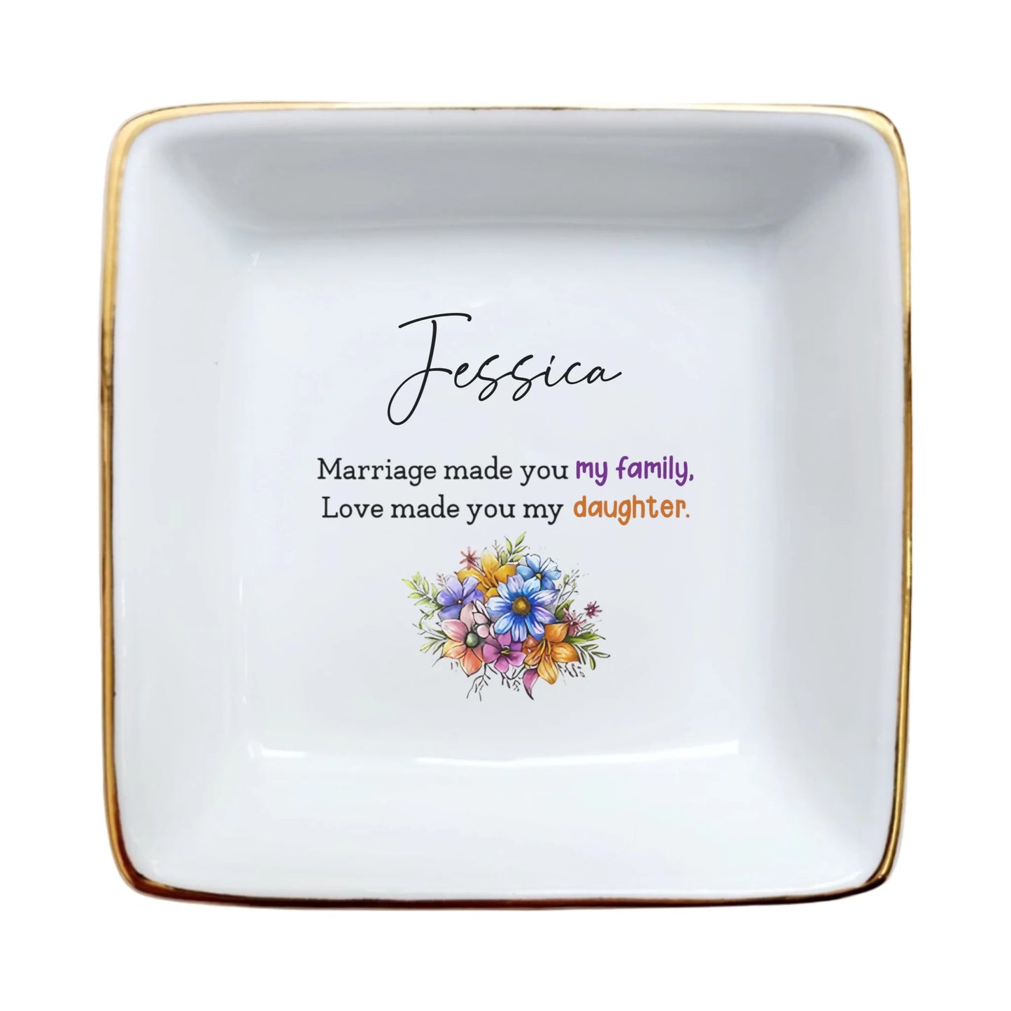 Daughter-in-Law Ring Dish | Wedding & Birthday Gift from Mother-in-Law | "Marriage Made You Family" Jewelry Tray