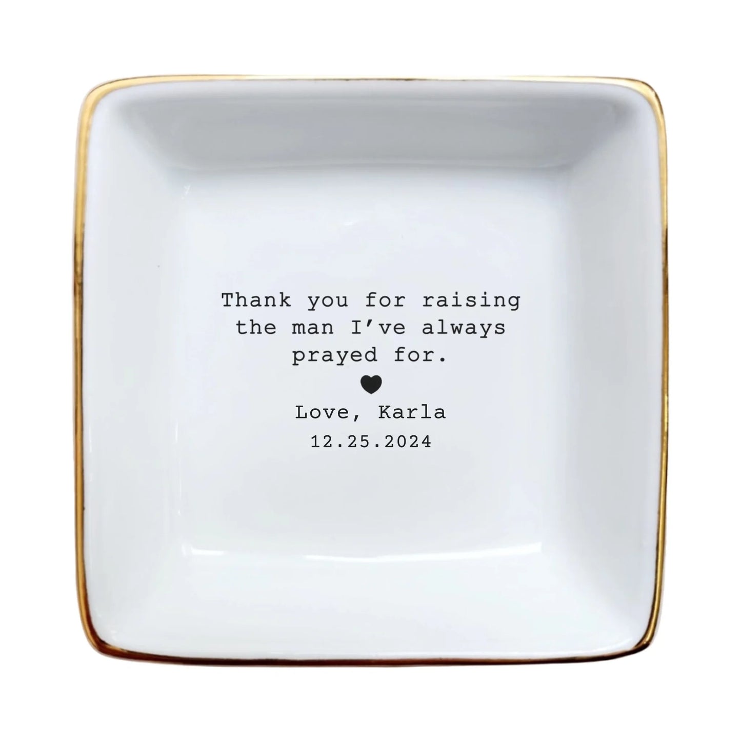 Personalized Ring Dish for Mother-in-Law | Thank You for Raising the Man I Love | Ceramic Jewelry Tray & Ring Holder Gift