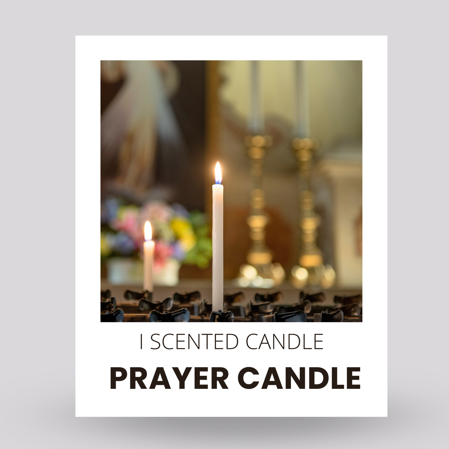 Prayer Candle Collection  - I Scented Candle