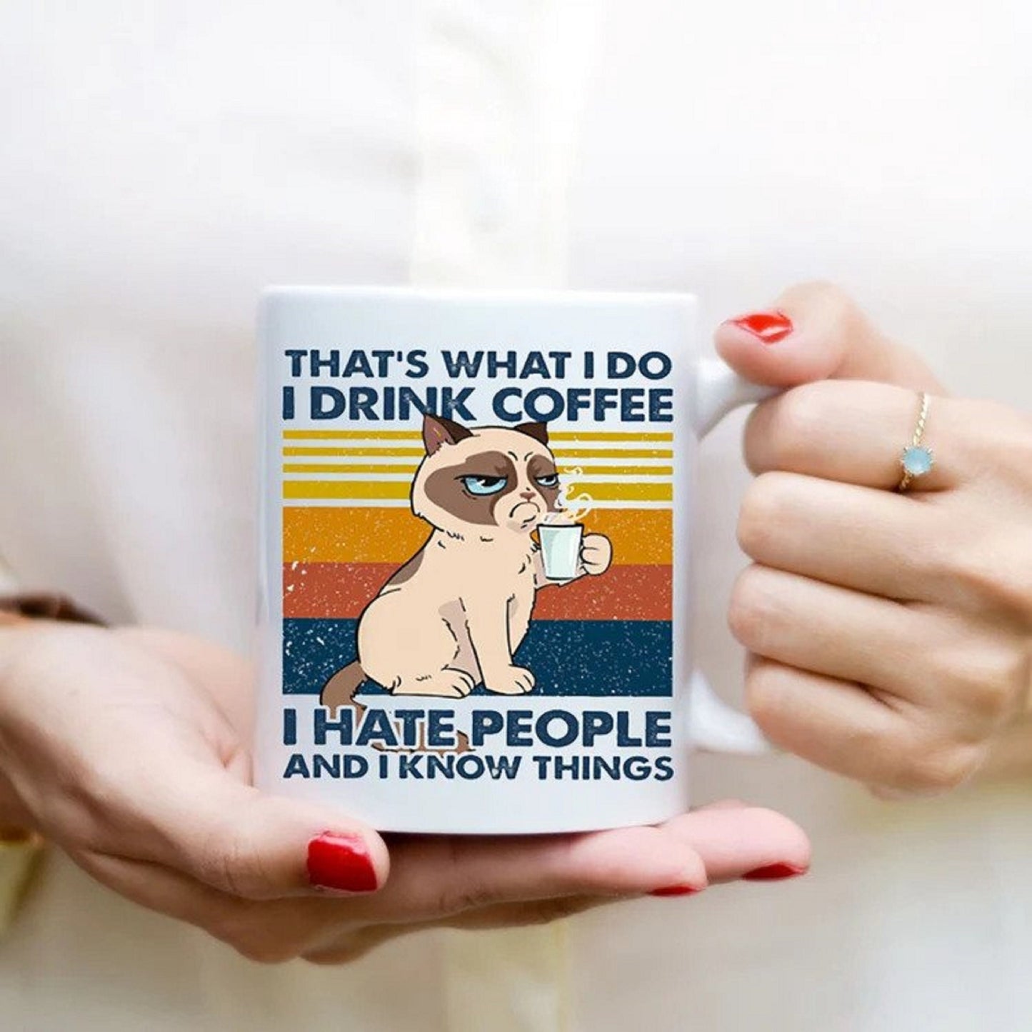 Personalized Funny Cat Mug, Grumpy Cat That's What I Do I Drink Coffee I Hate People And I Know Thing, Vintage Coffee Mug for Cat Lovers