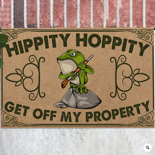 Hippity Hoppity Get Off My Property Doormat, Front Doormat, Housewarming Gift, Funny Frog Welcome Mat, Entrance Mat, Funny Gift