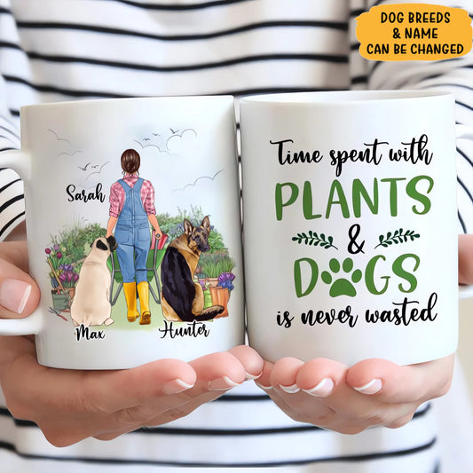 Time Spend with Plants and Dog Mug, Funny Dogs Mug, Coffee Mug, Gift For Dog Mom, Dog Lovers Mug, Plant Lovers Garden Gift, Plant Lady Mug