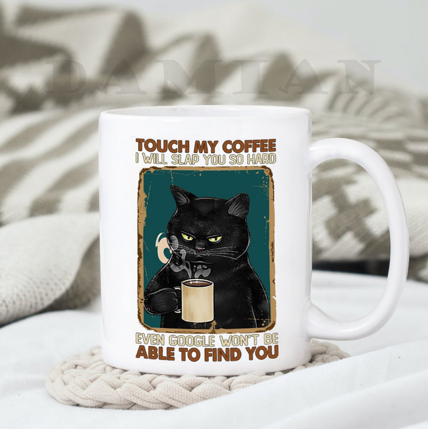 Black Cat Drink Coffee, Touch My Coffee I Will Slap You So Hard, Funny Cat Mug, Gift For Friend, Custom Coffee Mug, Mom Cat Mug, Dad Cat Mug