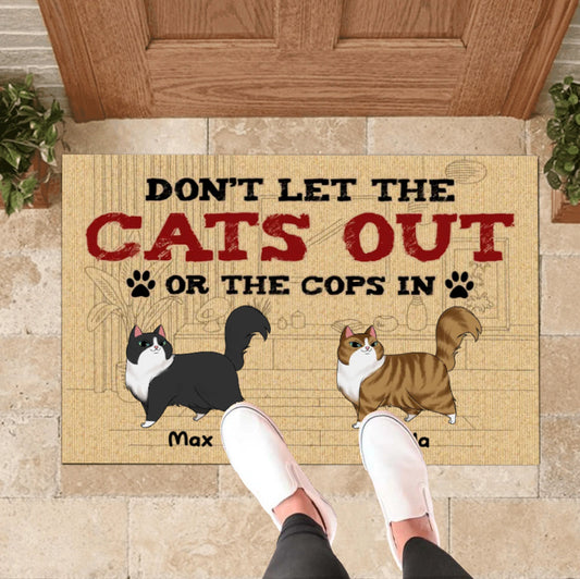 Don't Let The Cats Out Or The Cops In Personalized Cat Doormat, Funny Welcome Home Mat, Cat Entrance Mat, Welcome Mat, Housewarming Gift