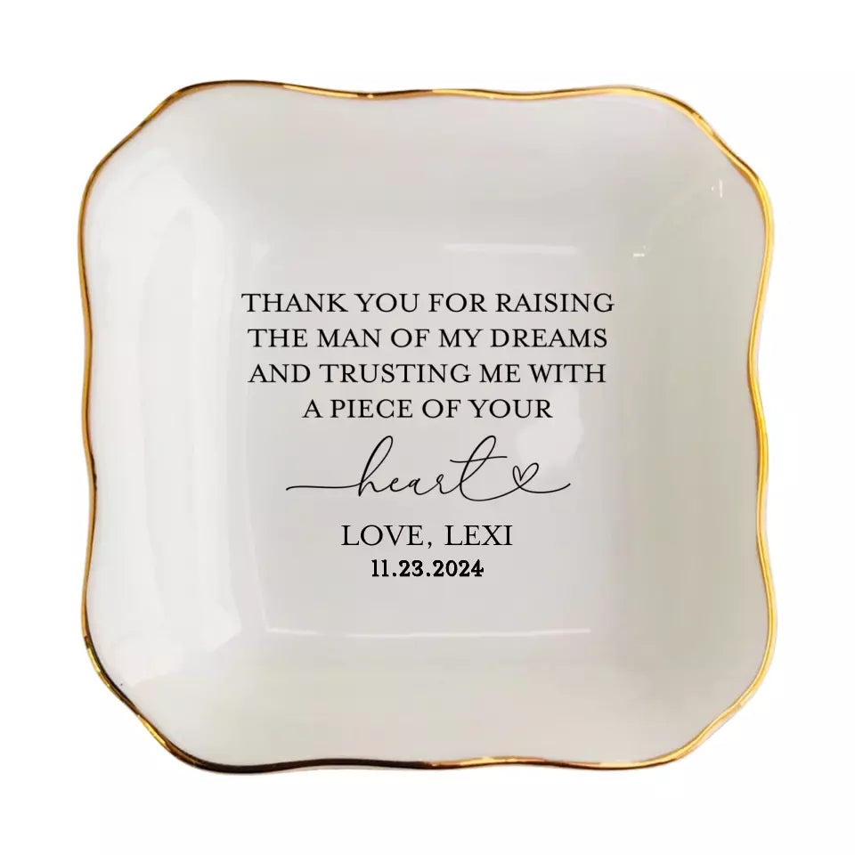 Thank You For Raising The Man of My Dreams Ring Holders - Future Mother In Law Gift Ring Dish