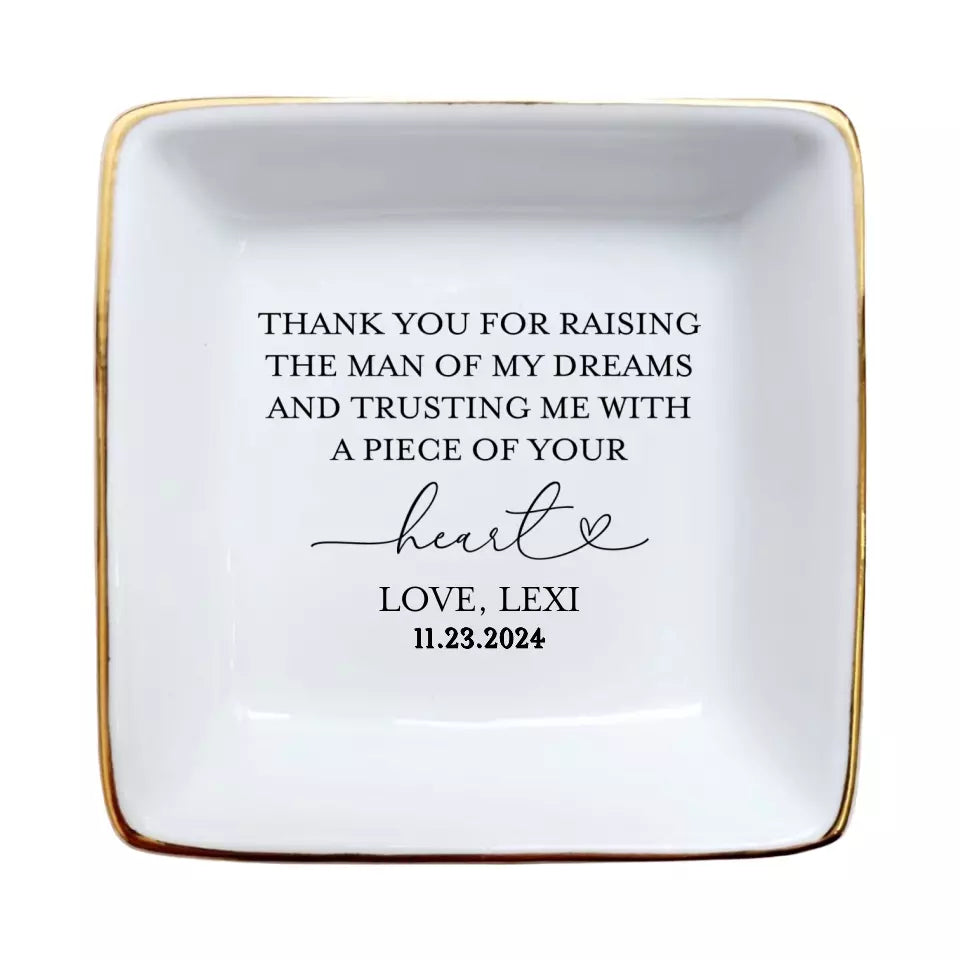 Thank You For Raising The Man of My Dreams Ring Holders - Future Mother In Law Gift Ring Dish
