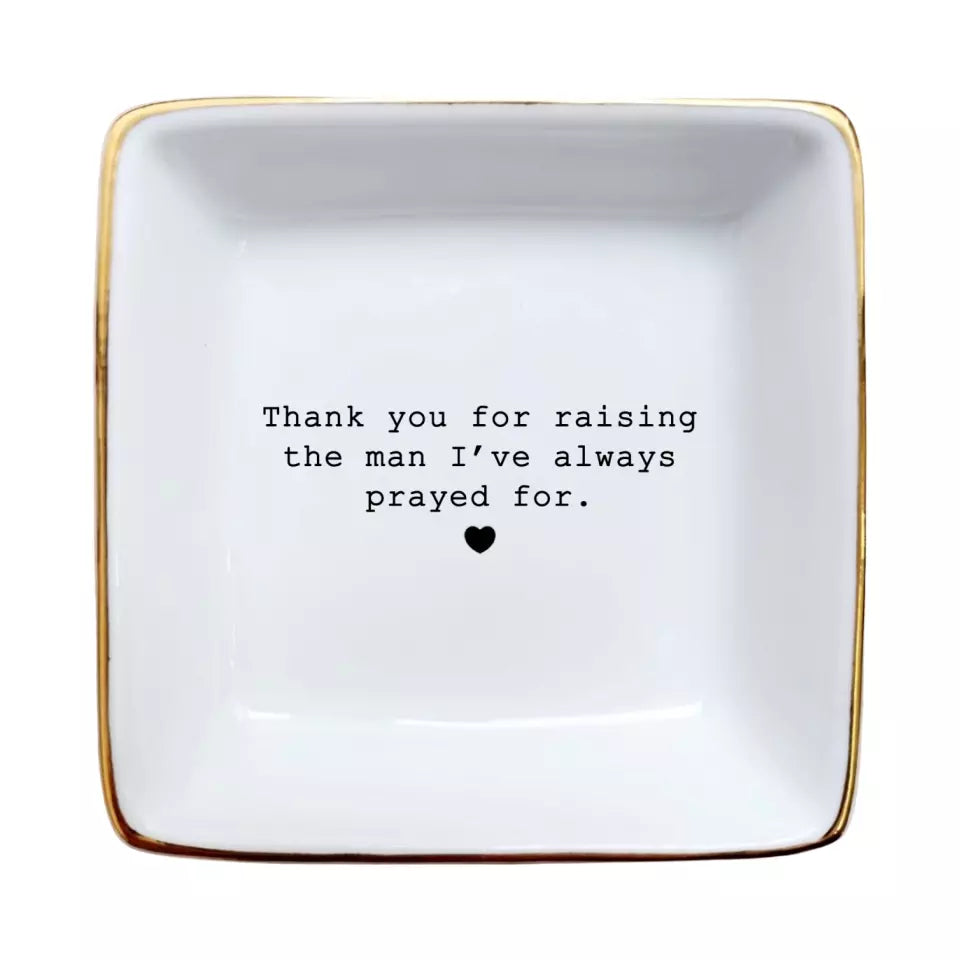 Bat Trang Ceramic Jewelry Tray - Thank You For Raising The Man I've Always Prayed For Dish - Mother of The Groom Gifts From Bride - Mother In Law Gifts - Mother Of Groom Gifts