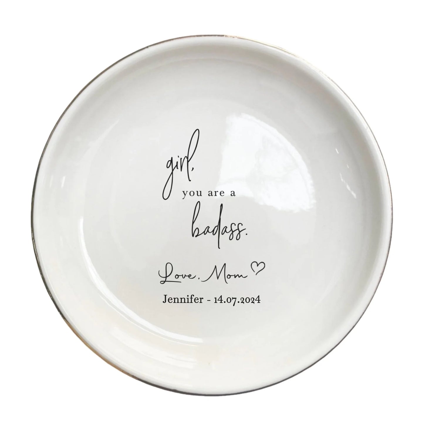 Personalized Daughter Ring Dish, Ceramic Mother And Daughter Jewelry Dish - Unique Inspirational Gifts for Women Strength Gift | Girl, You Are A Badass