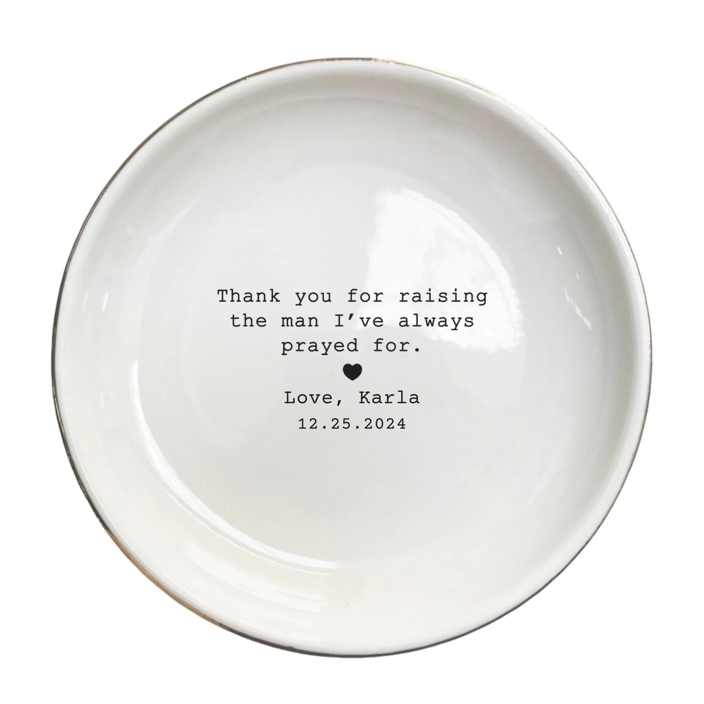 Personalized Ring Dish for Mother-in-Law | Thank You for Raising the Man I Love | Ceramic Jewelry Tray & Ring Holder Gift