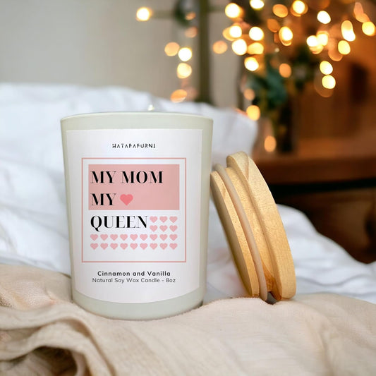 My Mom My Queen - Candle Gifts for Mom - Cinnamon and Vanilla Scent, Soy Wax Candle 8oz