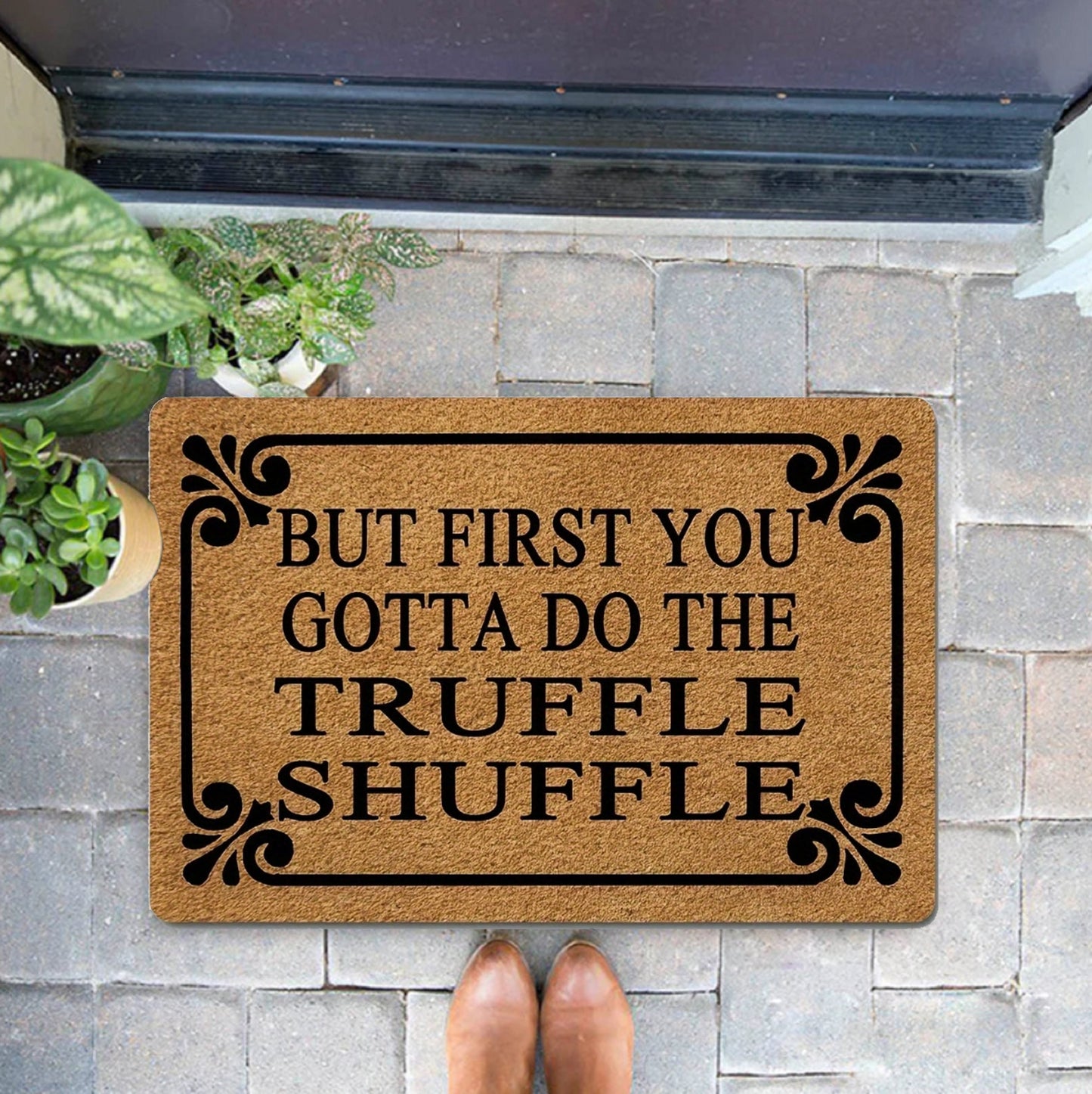 But First You Gotta Do The Truffle Shuffle Doormat, Funny Doormat, Funny Welcome Mat Gift, Front Doormat, Funny Door Mat, Closing Gift