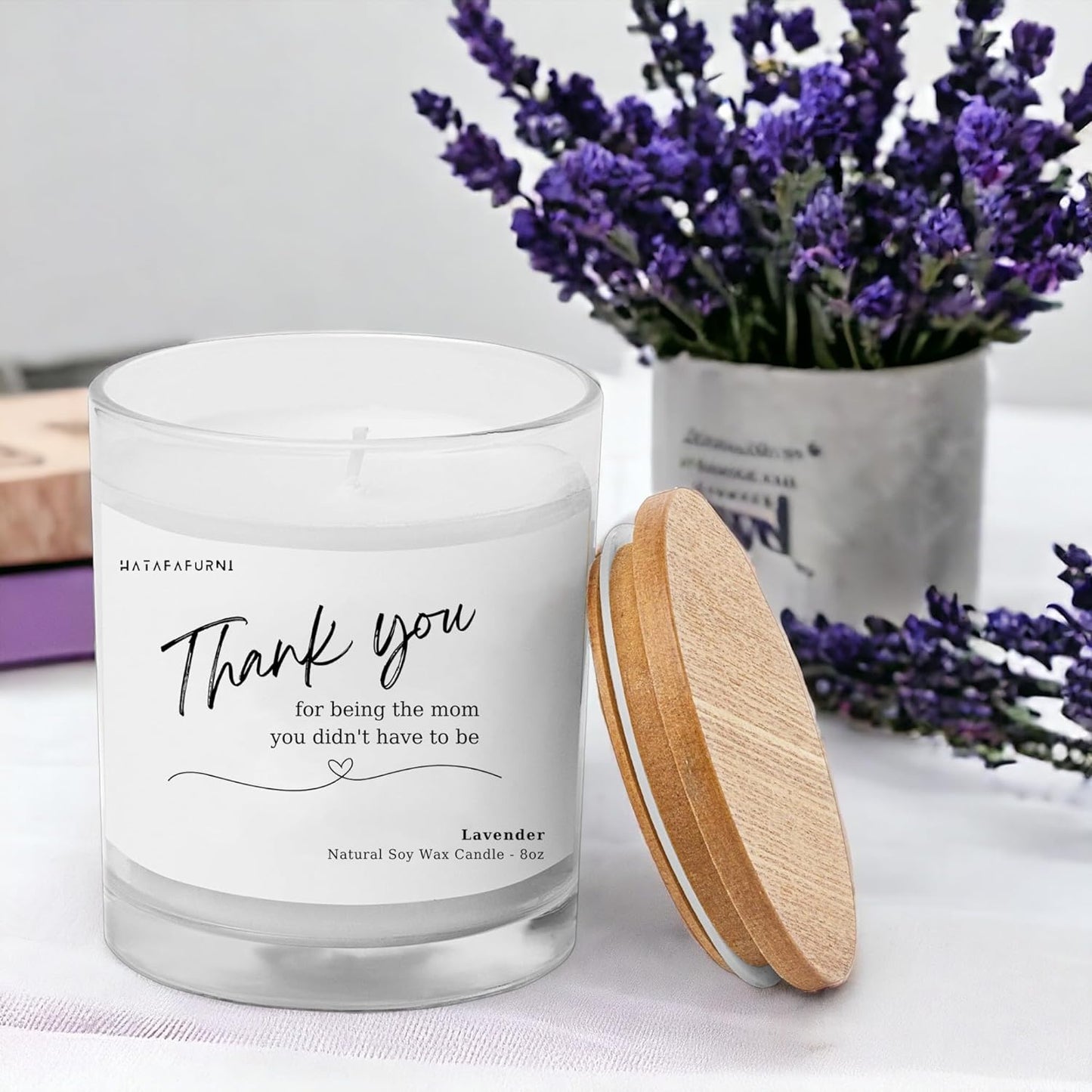 Thank you for being the mom you didn't have to be - Scented Candle Gifts for Mom - Soy Wax, Lavender Candle 8oz