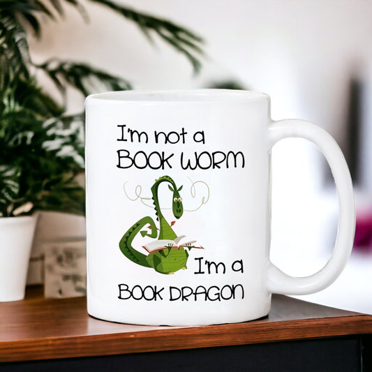 I'm Not A Book Worm I'm A Book Dragon Mug, Funny Mug, Gift for Readers, Work Mug, Sarcastic Mug, Book Lovers Gifts, Colleagues Gifts