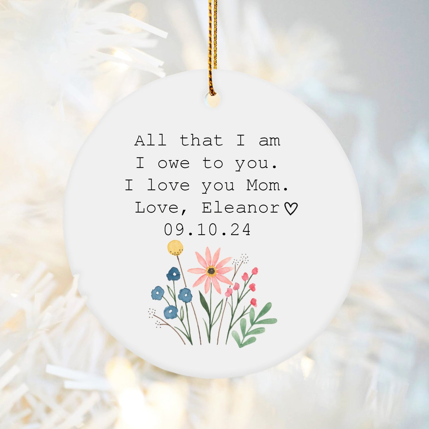 Mother Of The Bride Gift From Bride-Personalized Christmas Ornament-All That I Am I Owe To You-Mom Birthday Gift From Daughter-Mother Daughter Gift