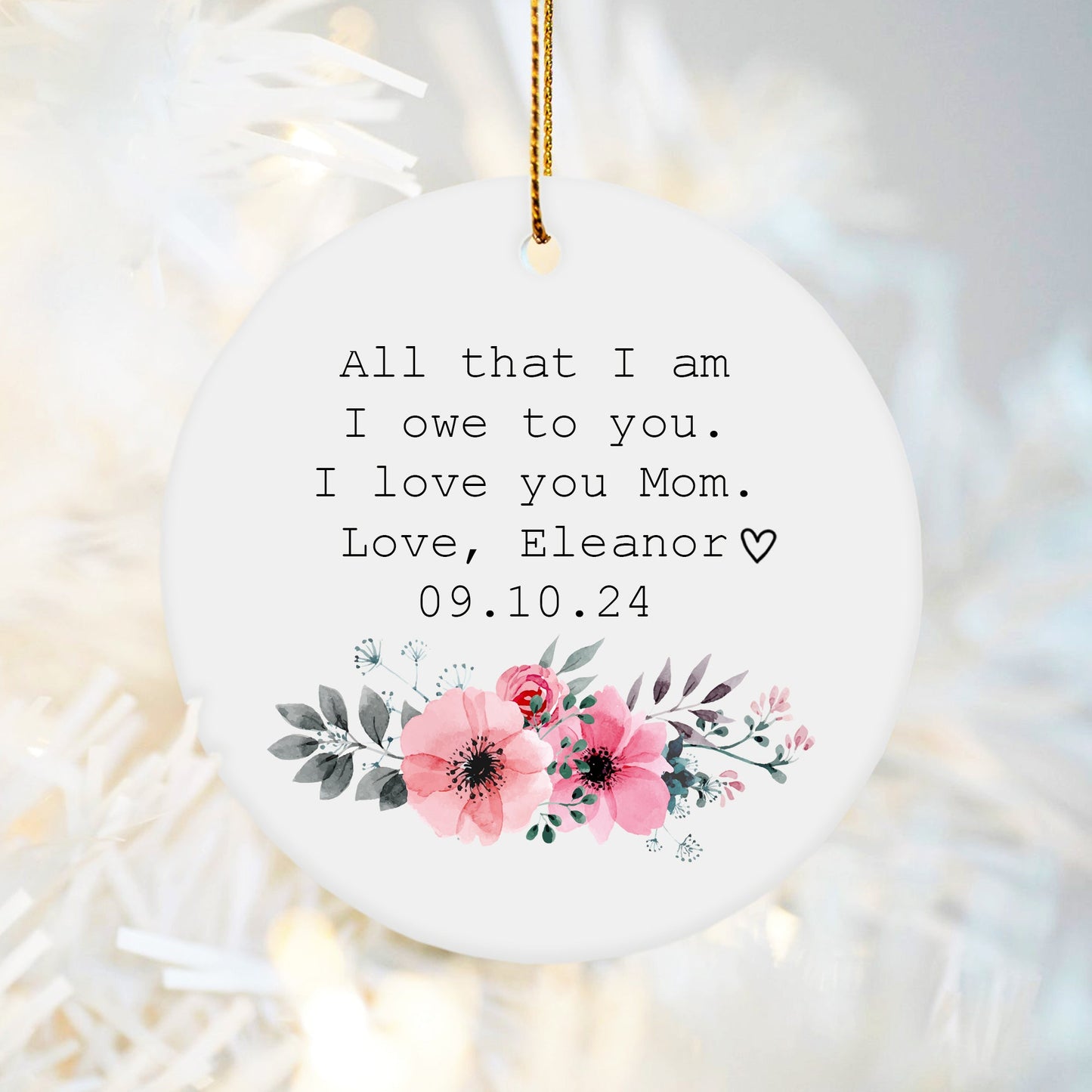 Mother Of The Bride Gift From Bride-Personalized Christmas Ornament-All That I Am I Owe To You-Mom Birthday Gift From Daughter-Mother Daughter Gift