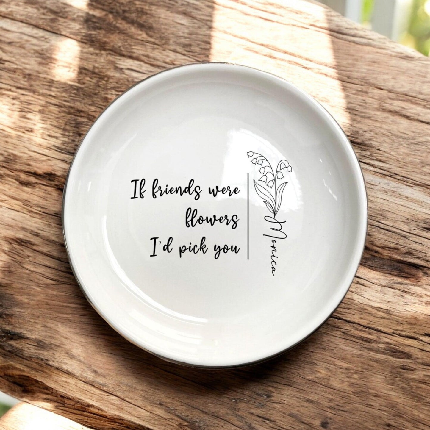 Personalized Friend Ring Dish, If Friends Were Flowers, I’d Pick You, Birth Month Flower Trinket Tray, Friend Birthday Gifts For Best Friend