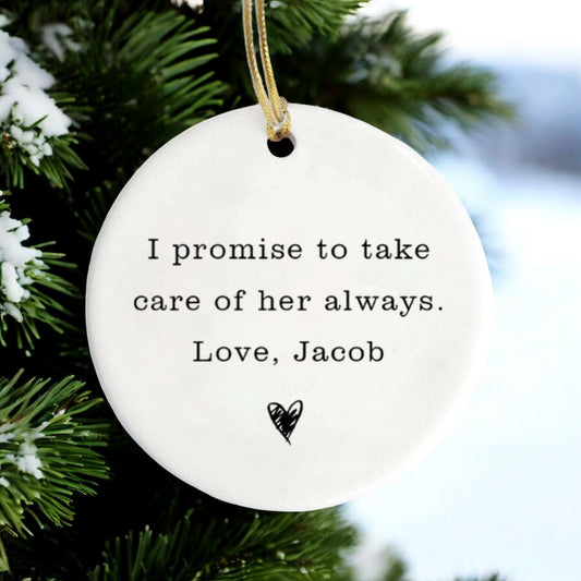 I Promise To Take Care Of Her Always, Personalized Wedding Ornament, Wedding Gift For Mother Of The Bride, Gift From Groom, Wedding Keepsake