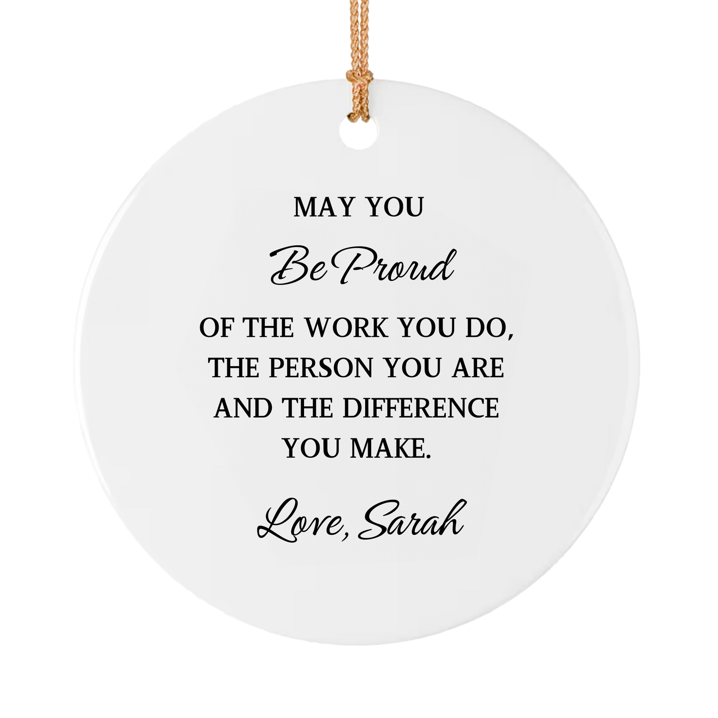 Personalized Ornament Christmas | Be Proud Of The Work You Do Retirement Gifts for Women - Unique Appreciation & Graduation Gifts