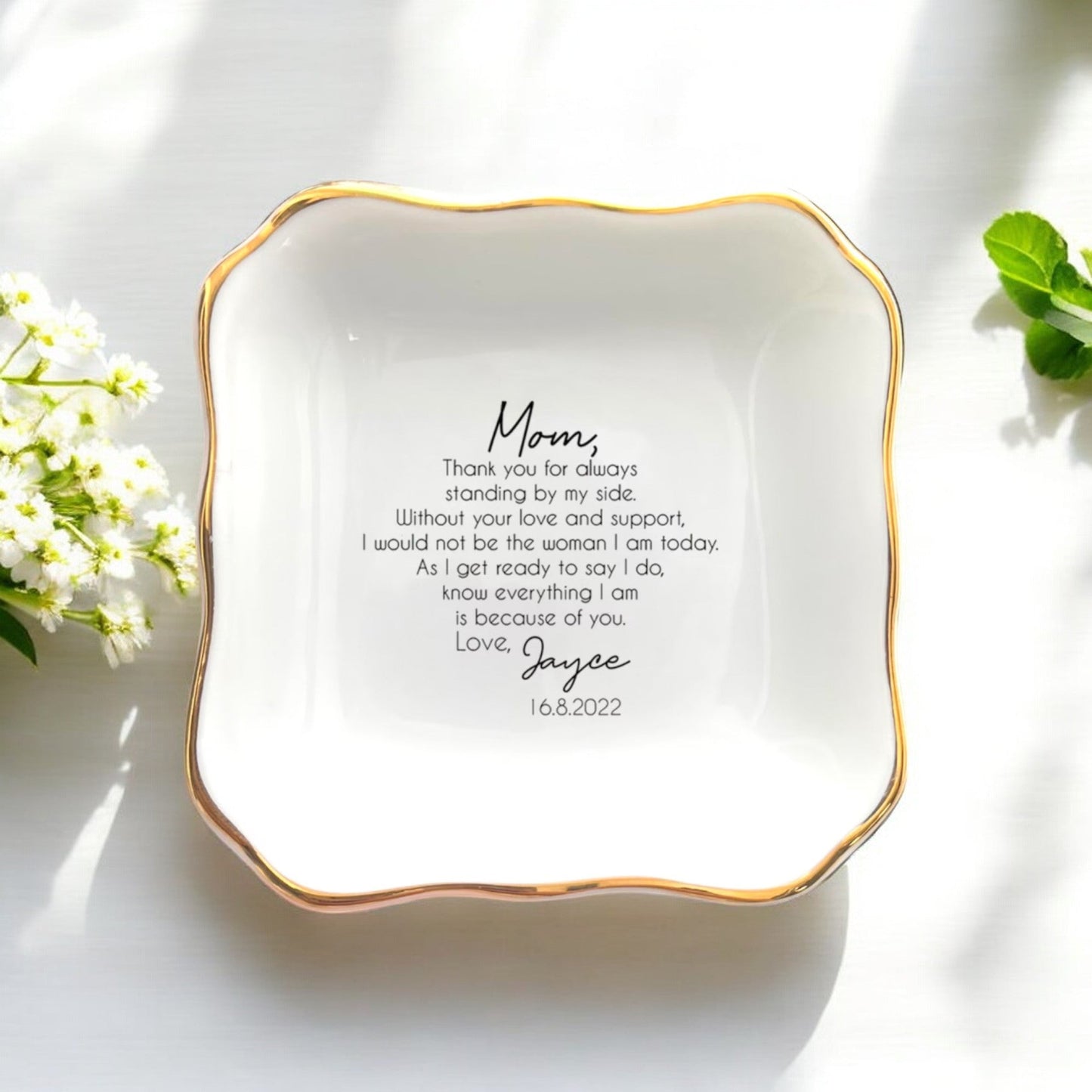 Custom Jewelry Holder for Mom, Unique Wedding Ring Dish Holder Gift, Personalized Jewelry Tray - Thank You For Always Standing By My Side