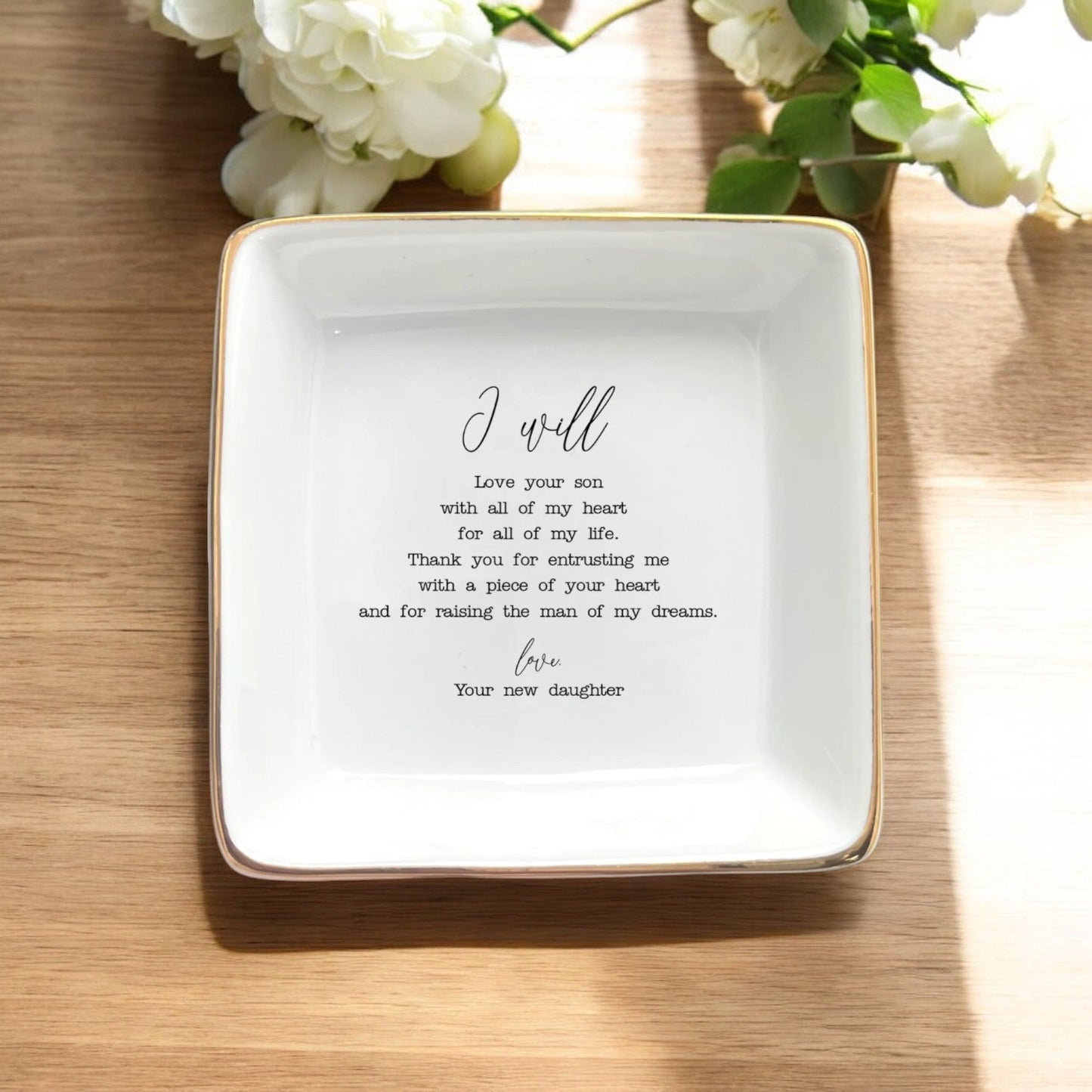 I Will Love Your Son Ring Dish, Personalized Wedding Jewelry Dish Gift for Mother of the Groom - Mother-in-law Gift from Bride