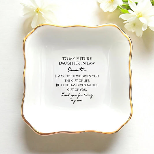 Personalized Ceramic Ring Dish for Daughter In Law, Bride | I Scented Candle - Life Has Given Me The Give Of You