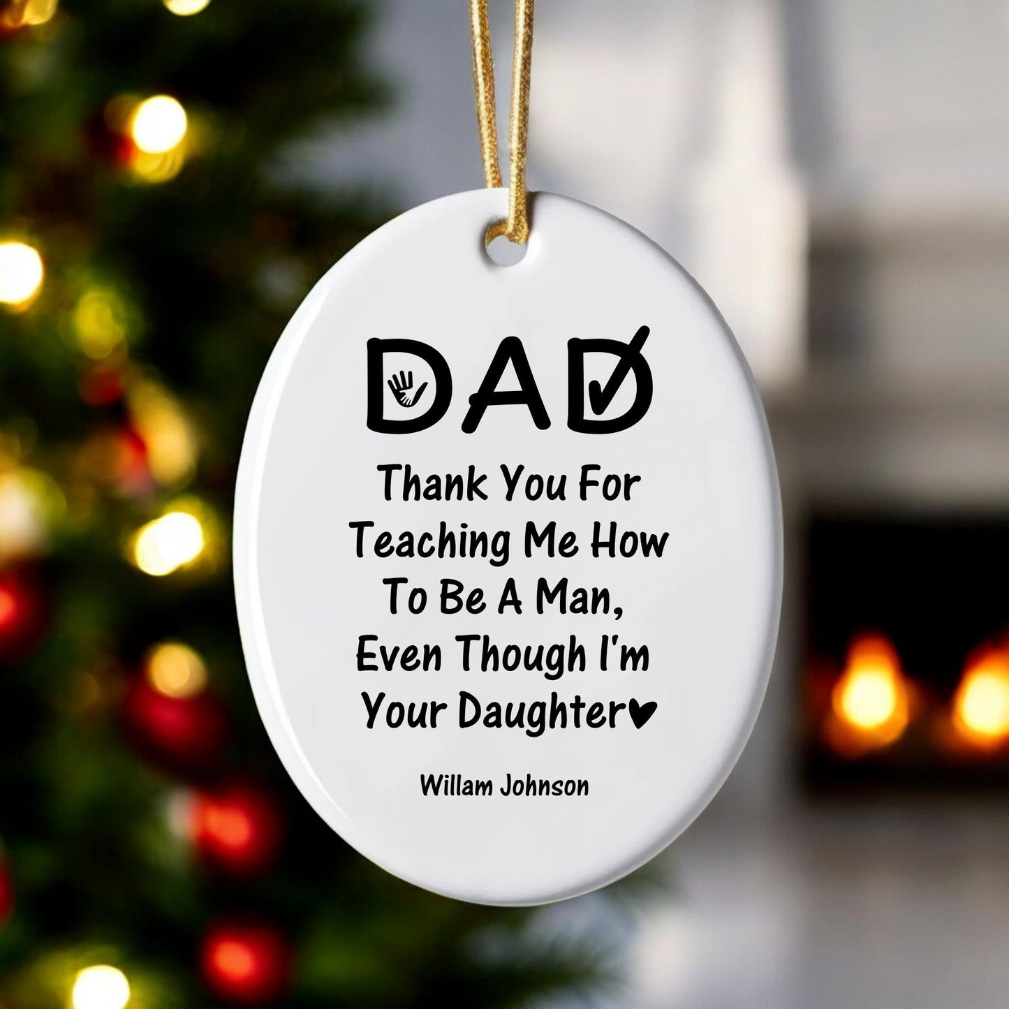 Custom Christmas Ornaments for Dad | Thank You for Teaching Me Ornament Gifts