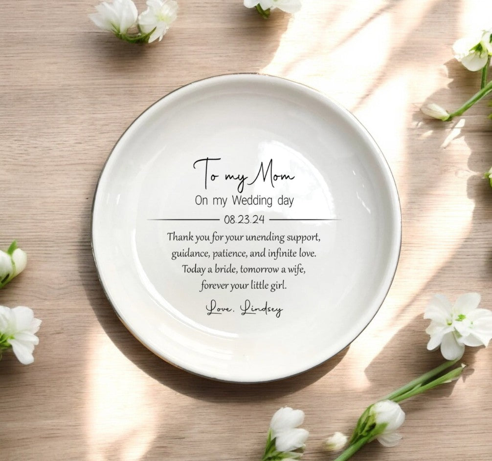 Personalized Ring Dish for Mom, Forever Your Little Girl | Custom Jewelry Holder | Wedding Gift for Mom From Bride