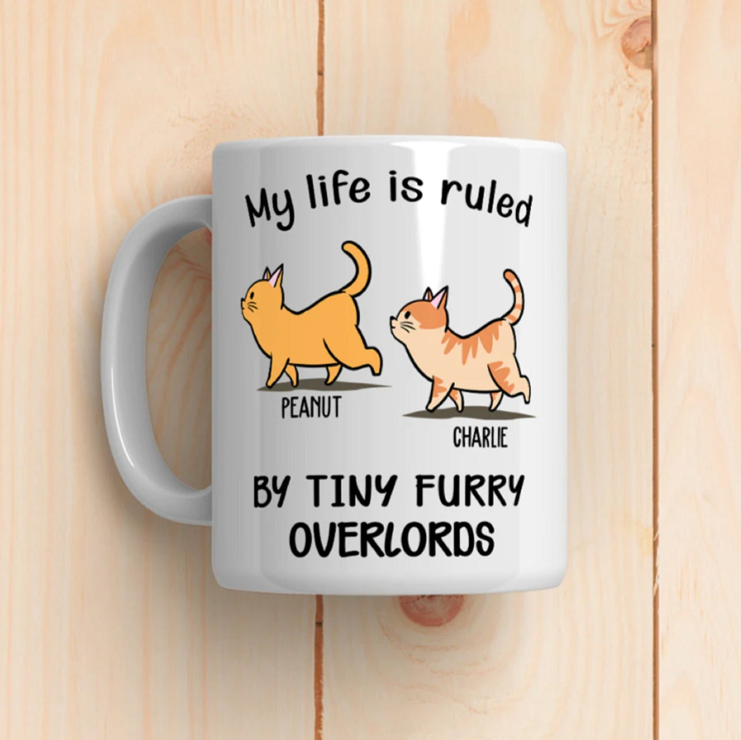 My Life Is Rules By Tiny Furry Overlords Cat Personalized Mug, Custom Cat Mug, Cat Dad, Cat Mom Mug, Gift For Cat Lovers, Vintage Cat Mug