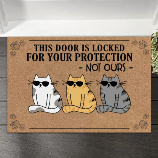 This Door Is Locked For Your Protection Not Ours Cats Personalized Doormat, Funny Welcome Home Mat, Cat Entrance Mat, Housewarming Gift