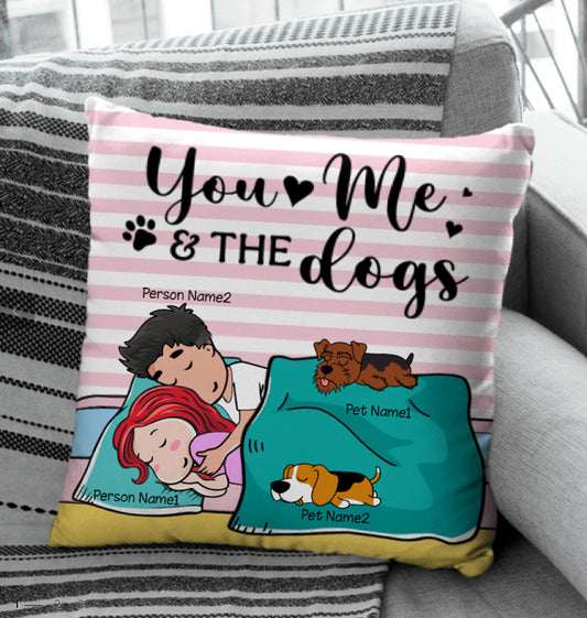 You Me & The Dog Pillow, Gift For Pet Lovers, Personalized Custom Pillow Cases, Housewarming Gift, Dad Gift, Mom Gift, Couples Gift