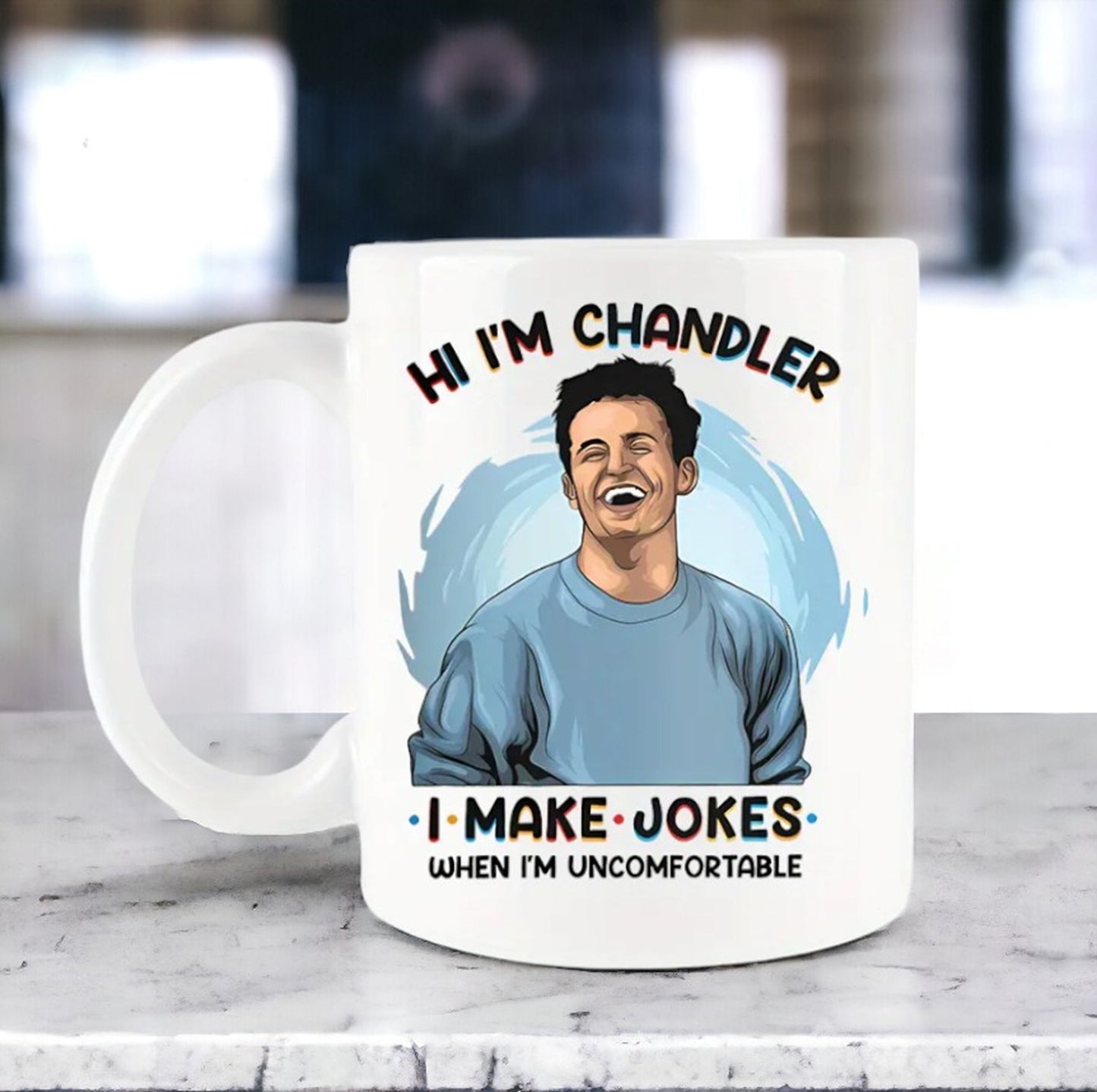 Hi I'm Chandler Mug, Chandler Mug, Friends Mug, Friends Pivot, Sarcastic Mug for Co-worker Best Friend, Humor Mug, Friends Show Holiday Gift