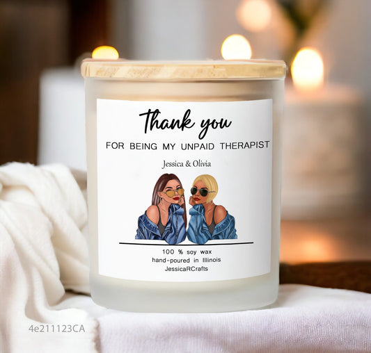 I Scented Candle - Personalized Candle For Girl Friend Bestie Sister - Thank You For Being My Unpaid Therapist - Custom Portrait Scented Candle, Soy Wax Candle for Gift